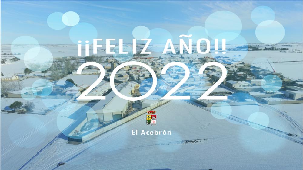 ¡El Acebrón os deseamos Feliz 2022!